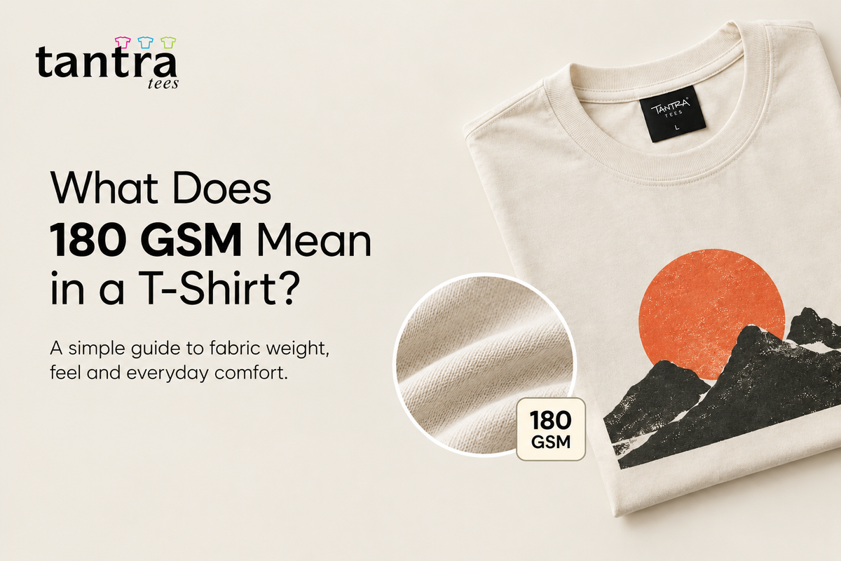 What Does 180 GSM Mean in a T-Shirt? A Complete Guide to T-Shirt Fabric Weight