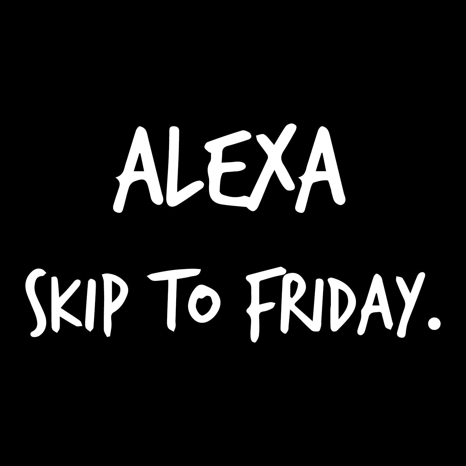 Alexa – Tantra Original Brand Since 1997 – Unisex Cotton Tee Everyday Wear - Shipping Globally!