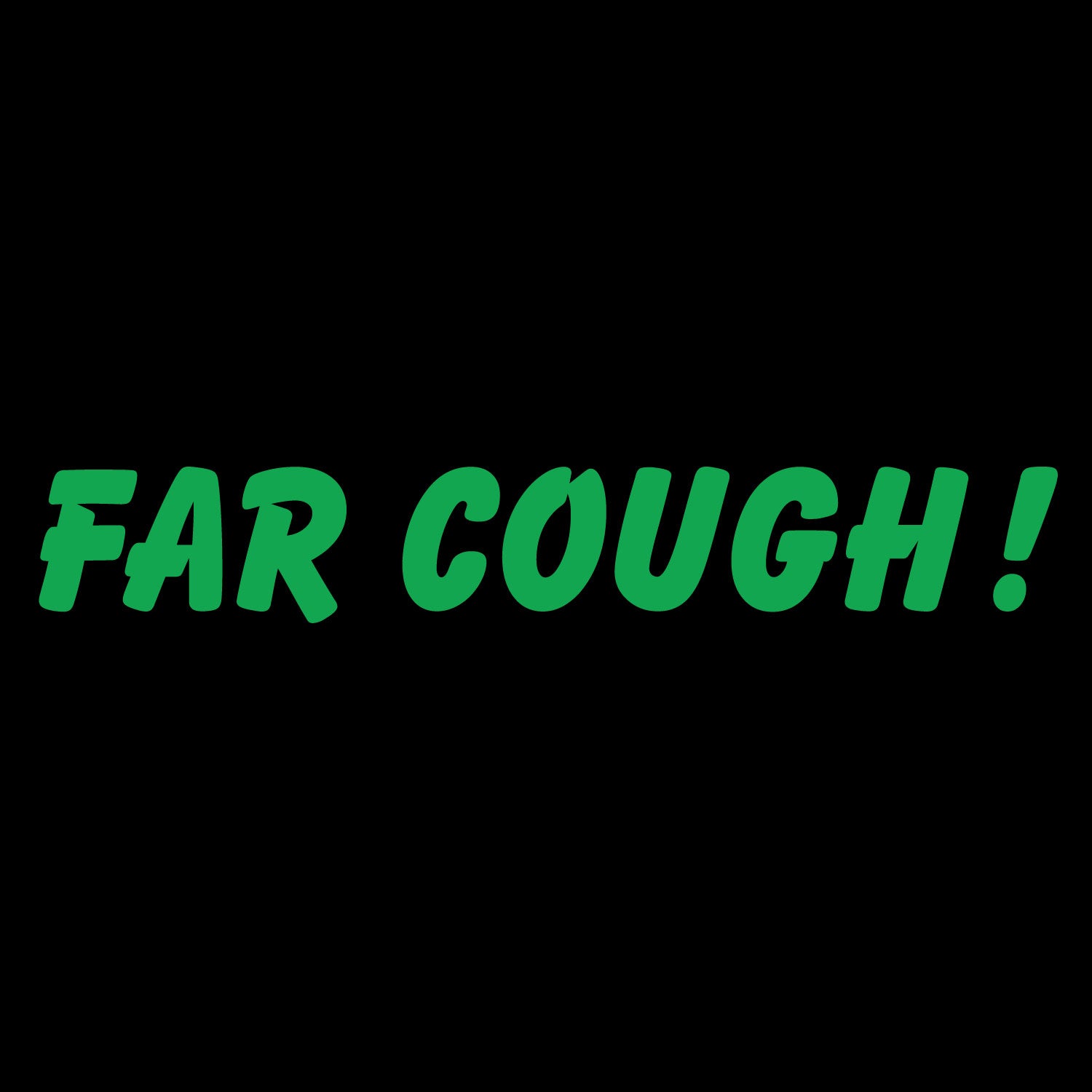 Tantra Far Cough Cotton Unisex T-Shirt Everyday Casual Wear Original Since 1997 Shipping Globally