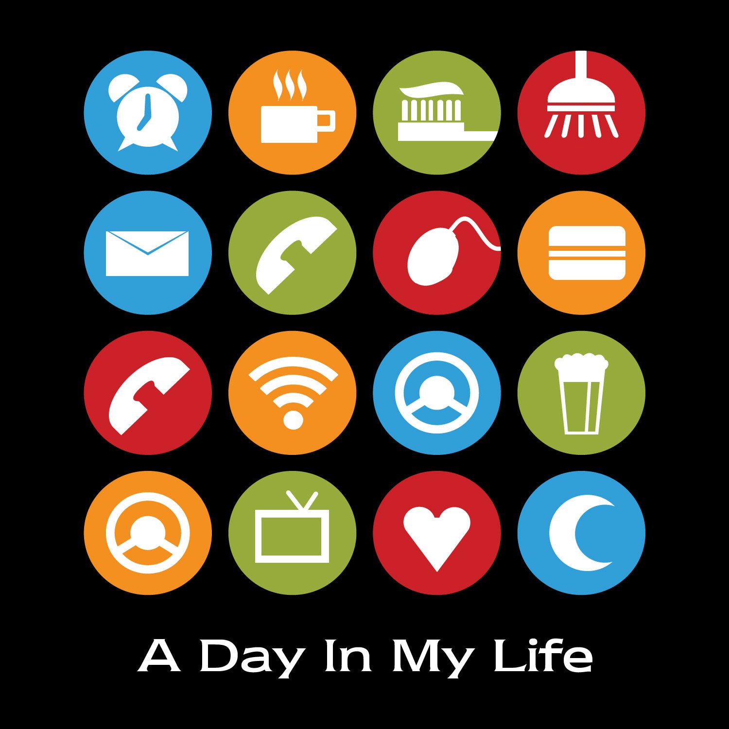A Day in My Life – Tantra Original Brand Since 1997 – Unisex Cotton Tee Everyday Wear - Shipping Globally!