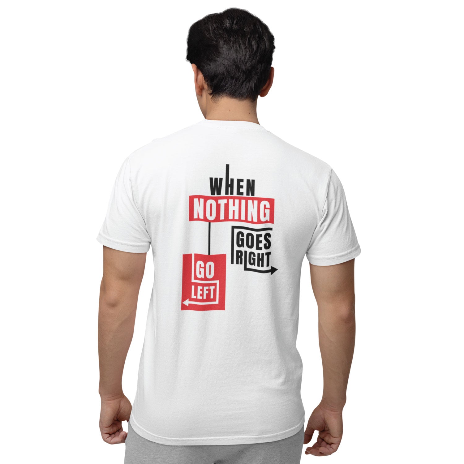 Nothing Goes Men's Front & Back Graphic Polycotton Single Jersey T-Shirt Regular Fit Everyday Casual Wear