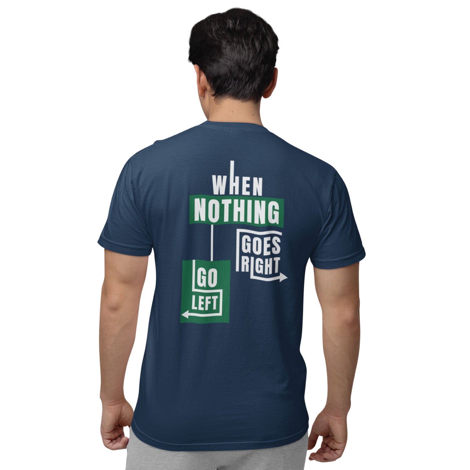 Nothing Goes Men's Front & Back Graphic Polycotton Single Jersey T-Shirt Regular Fit Everyday Casual Wear