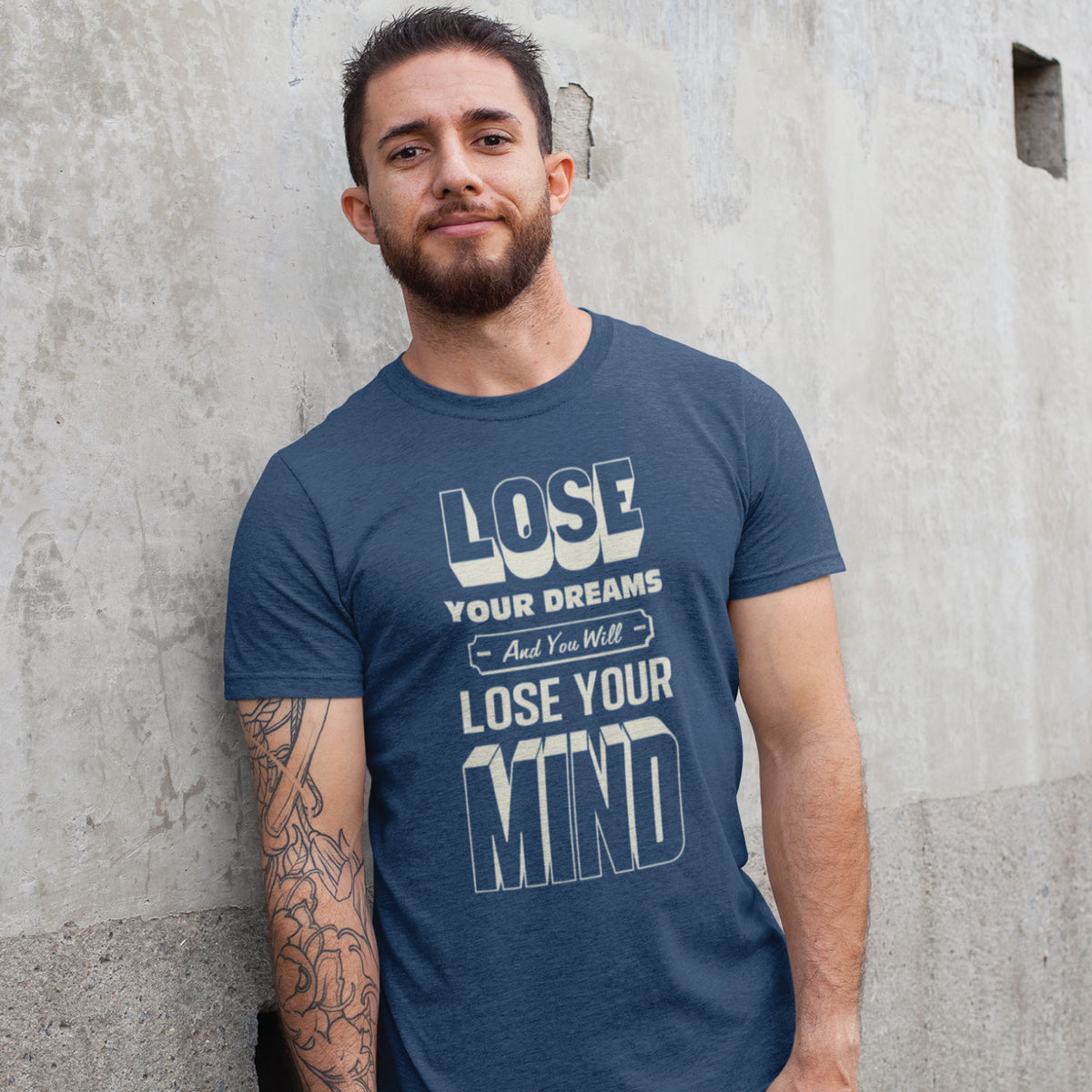 Lose Your Dreams Graphic T-Shirt | Tantra T-Shirts