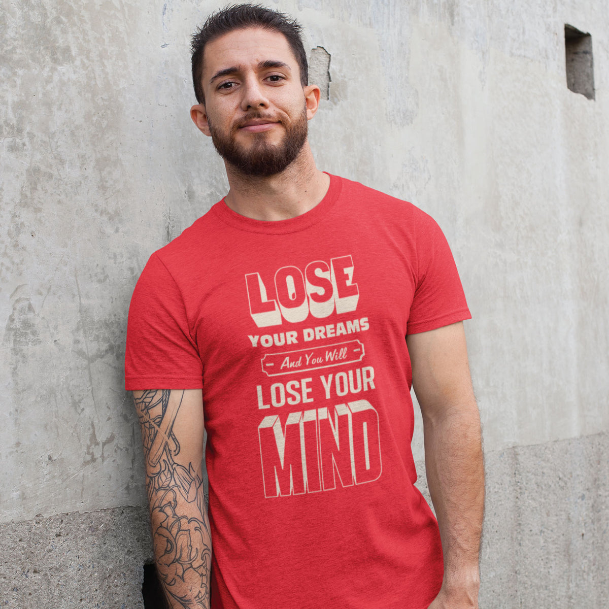 Lose Your Dreams Graphic T-Shirt | Tantra T-Shirts