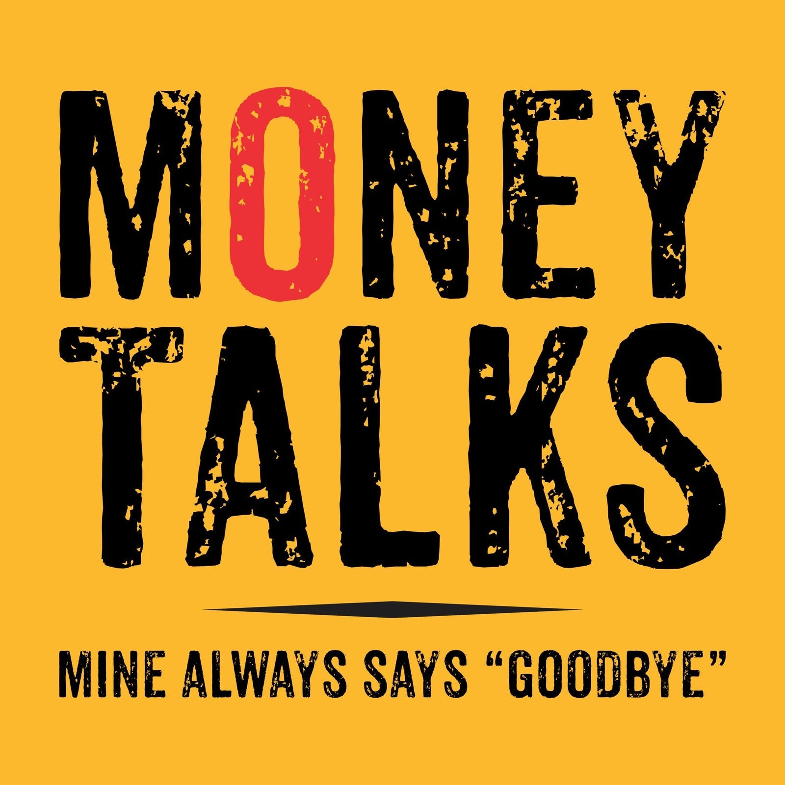 Money Talk - Shipping Globally!