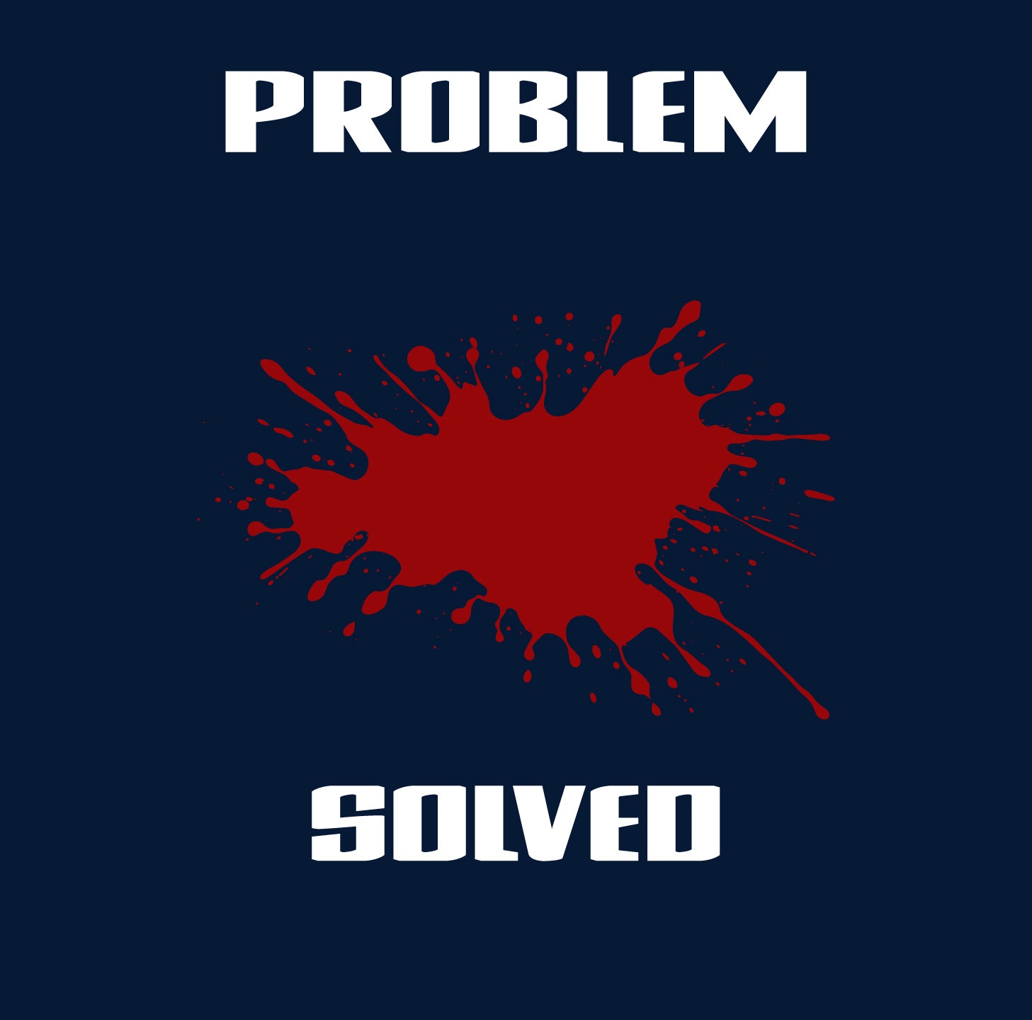 Problem Solved – Tantra Original Brand Since 1997 – Unisex Cotton Tee – Quirky Graphic Everyday Wear - Shipping Globally!