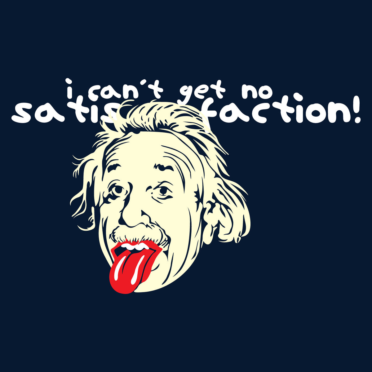 Satisfaction Einstein Graphic T-Shirt | Tantra T-Shirts