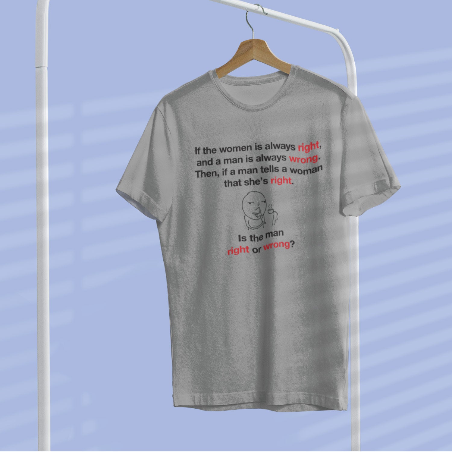 Right Wrong – Tantra Original Brand Since 1997 – Unisex Cotton Tee Everyday Wear - Shipping Globally!