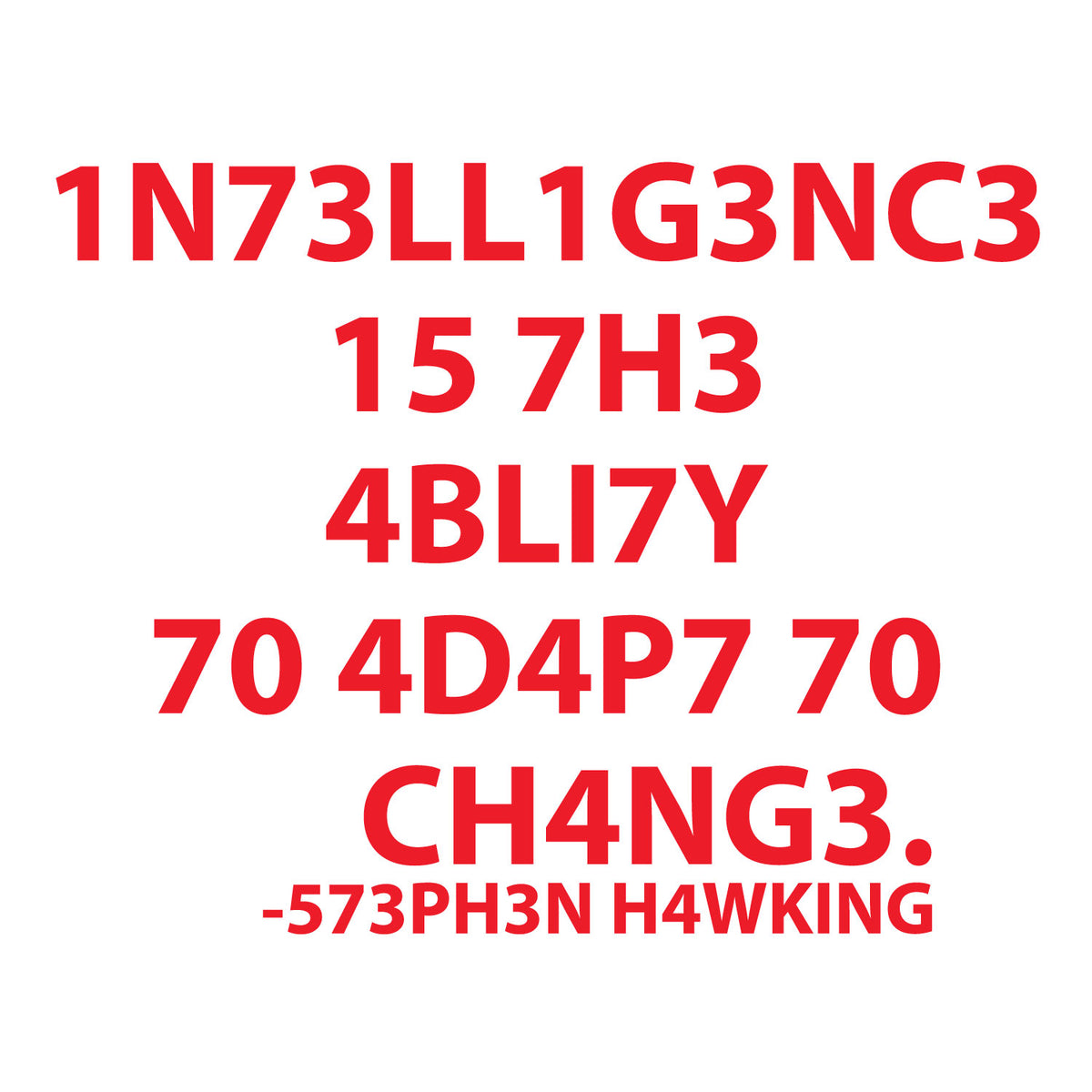 "Hawking Intelligence" Graphic Printed T-Shirt | Tantra T-Shirts